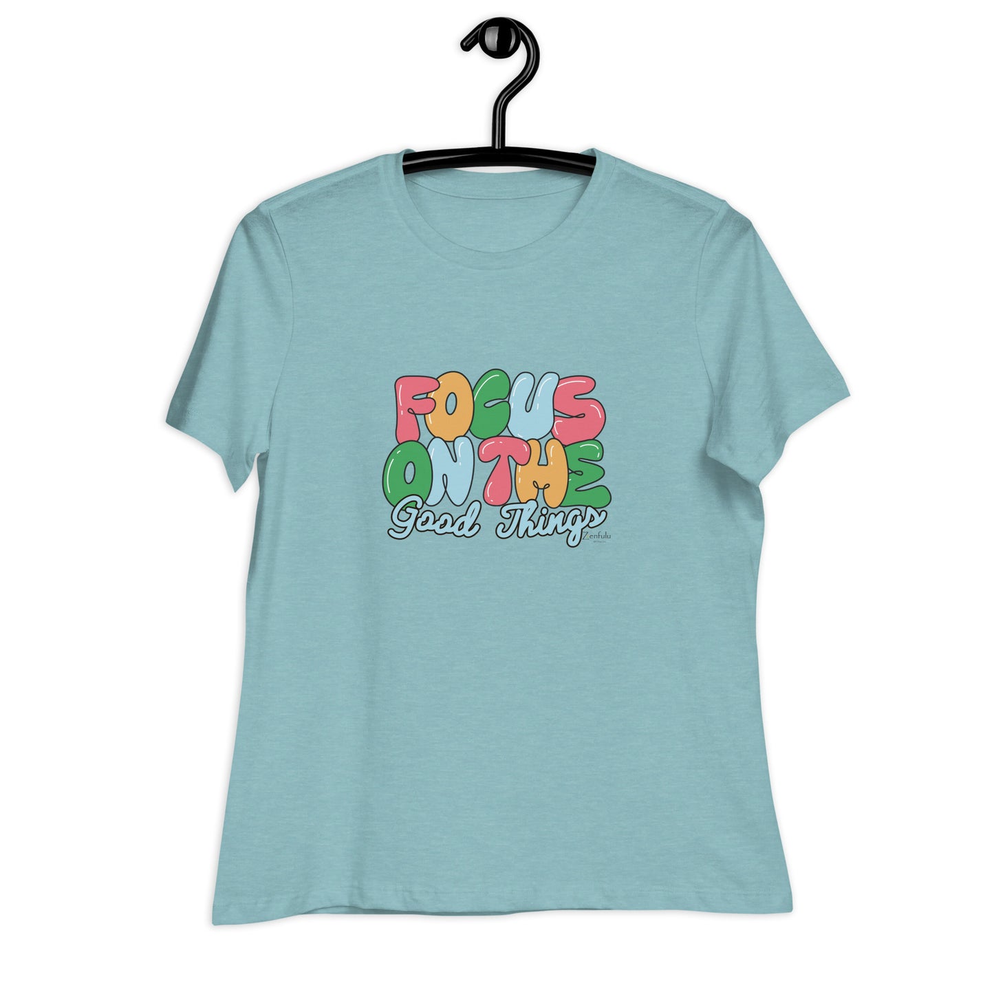 Focus On The Good Things - Women's Relaxed T-Shirt