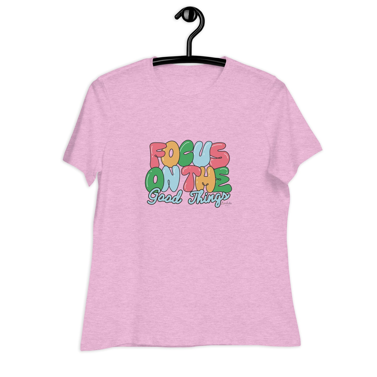 Focus On The Good Things - Women's Relaxed T-Shirt