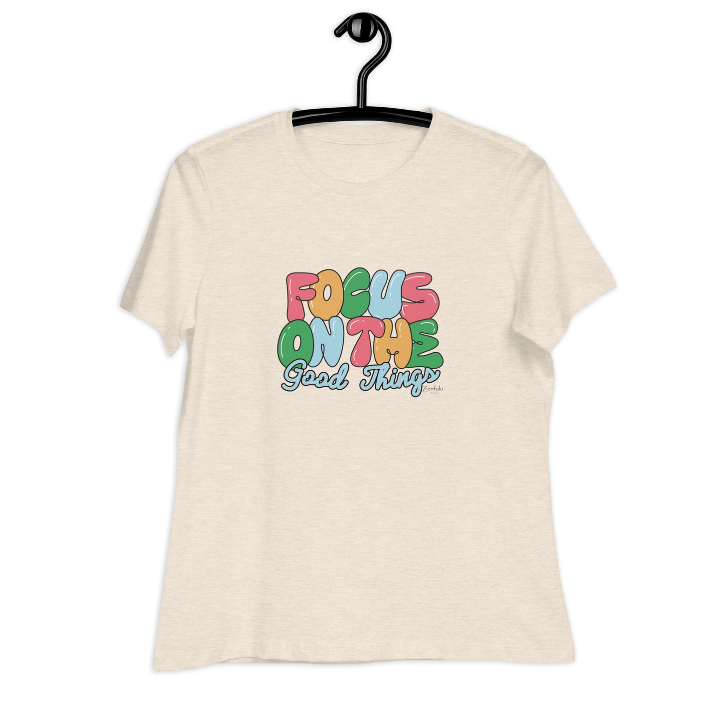 Focus On The Good Things - Women's Relaxed T-Shirt