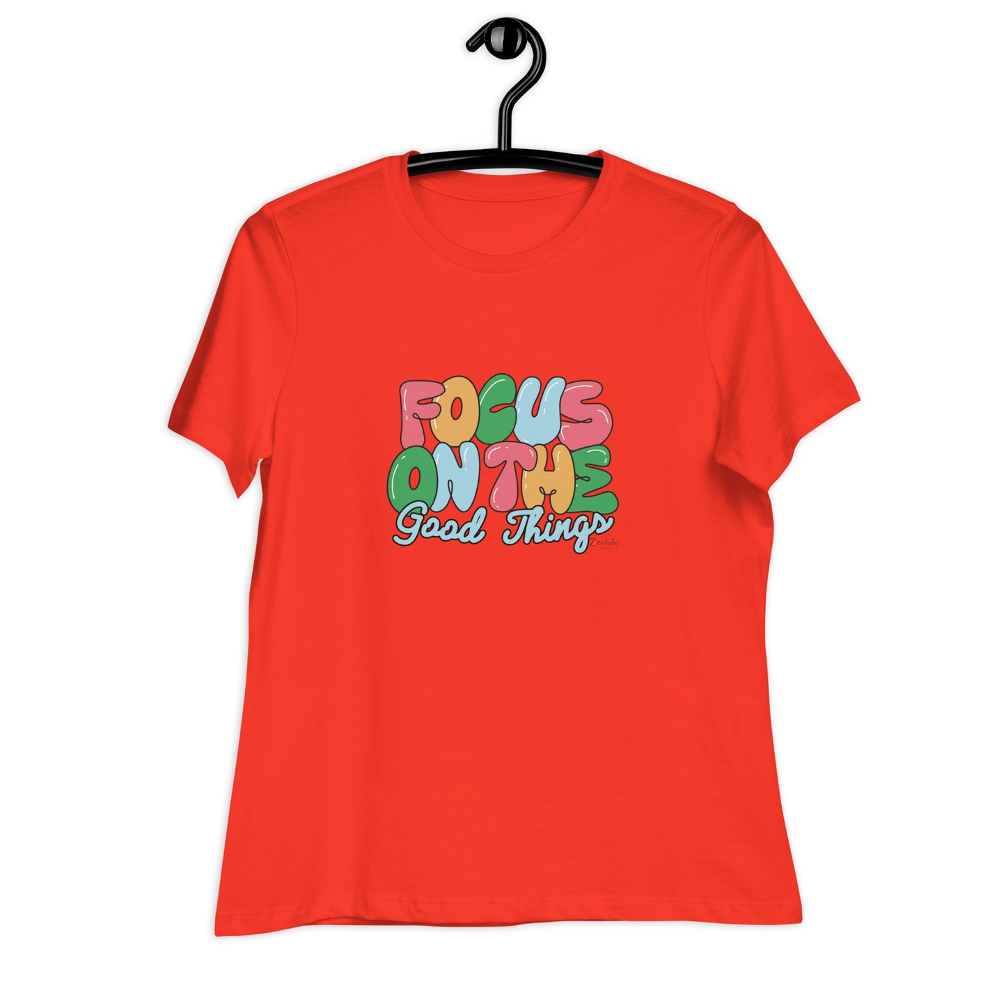 Focus On The Good Things - Women's Relaxed T-Shirt